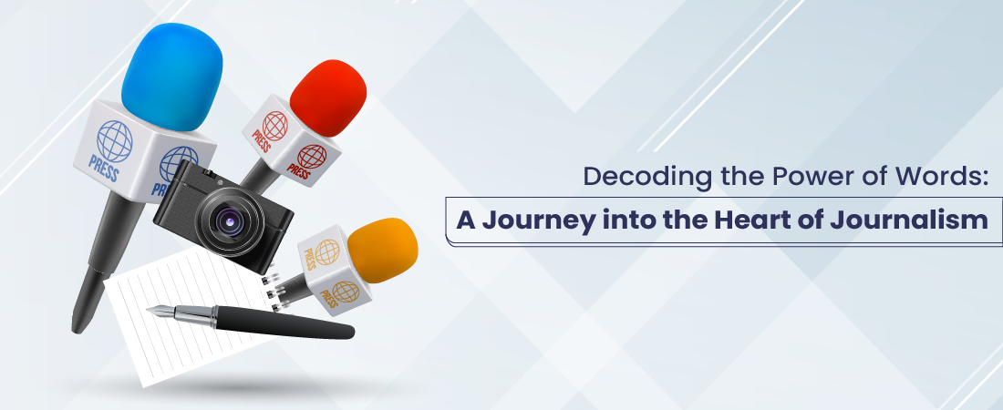 Opportunities in Media, Journalism and mass communication - Dayananda Sagar University