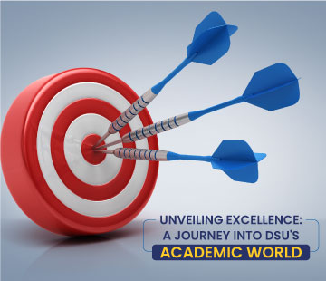 A journey into DSU's academic world.